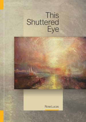 This Shuttered Eye (2021 Edn)